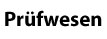Prfwesen